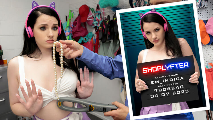 [Shoplyfter] - Calvin Hardy, Em Indica in Hot Water Over Streaming - Calvin Hardy - Em Indica