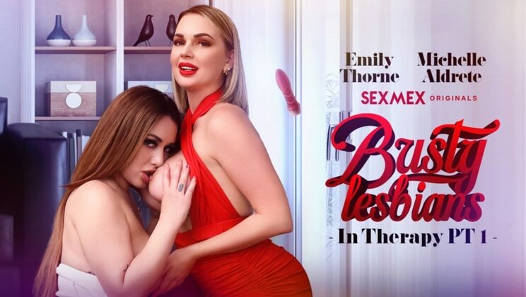 Big Booty Lesbians: Emily Thorne & Michelle Aldrete