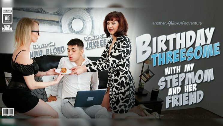 [Mature.nl] - Stepmom threesome with Jaylee and blonde Laura – birthday sex - Jaylee - Laura Blond - Bruno Baxter