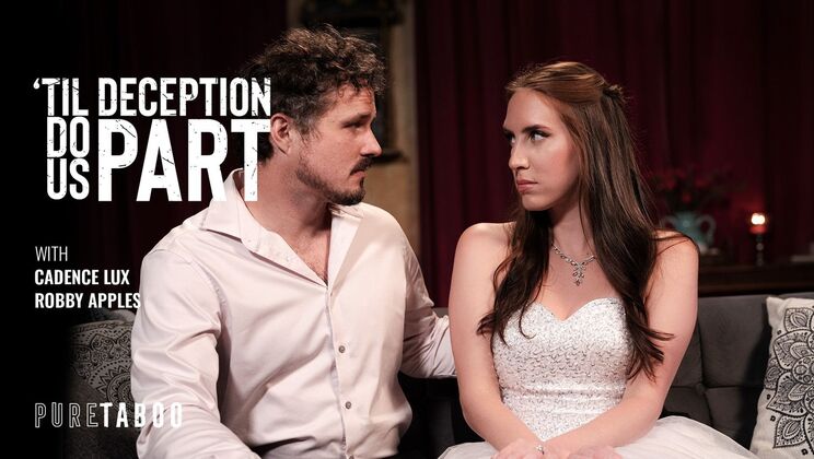 [PureTaboo] - Caucasian Stepsister's Pleasure - Cadence Lux - Robby Apples