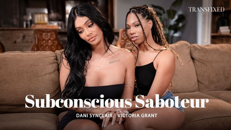 Subconscious Saboteur: Ebony Trans Fucks White Girl Victoria Grant